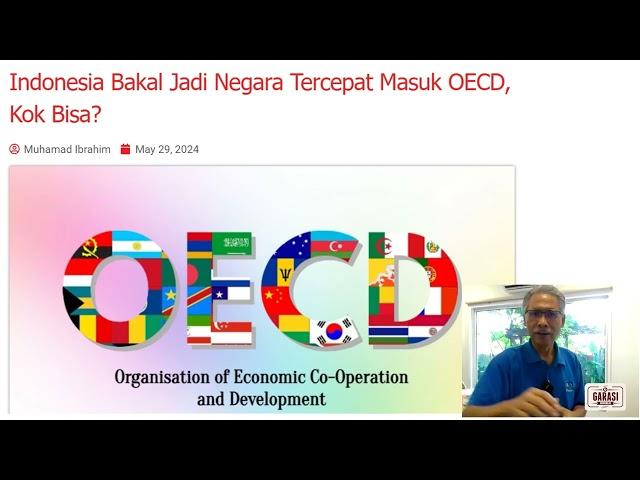 Indonesia Inclined OECD Not BRICS