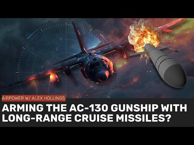 Arming the AC-130 GUNSHIP with long-range strike missiles!?