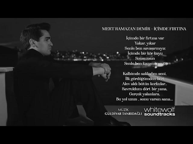 Mert Ramazan Demir - İçimde Fırtına (full) | Yalı Çapkını Dizi Müzikleri