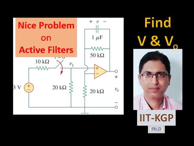 Problems on Active Filters - Complete Expression of Output Voltage -  GATE 2025 ECE/EE/EIE