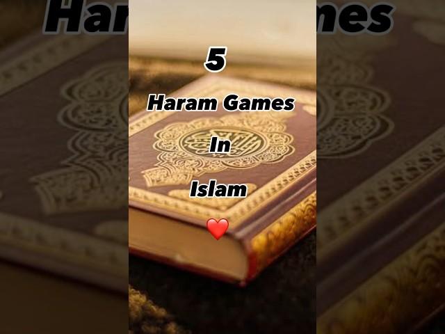 5 Haram games in Islam #religion #islamicvideo #best #knowledge #games #islamic #info