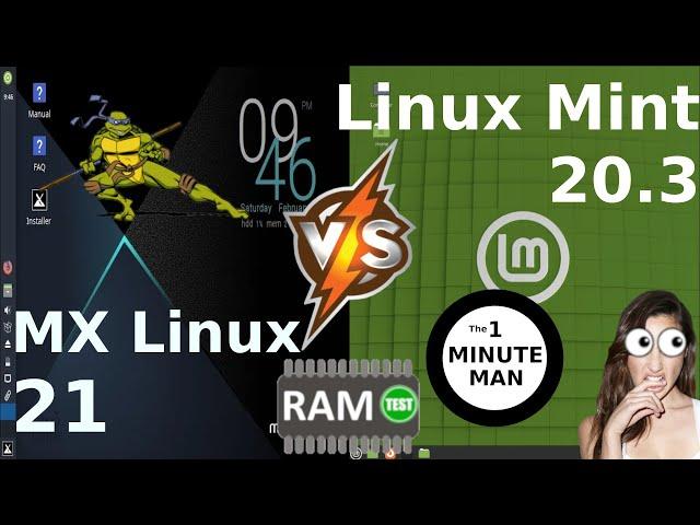 MX Linux 21 (XFCE) vs Linux Mint 20.3: RAM Usage