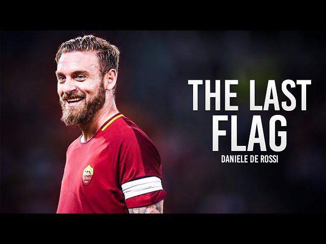 Daniele De Rossi - Goodbye Daniele - Thank you for all - Tackles, Skills & Goals - HD