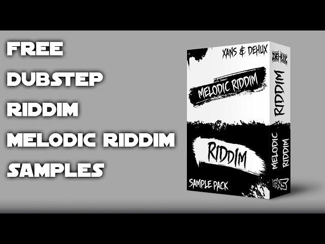 FREE DUBSTEP | RIDDIM | MELODIC RIDDIM SAMPLES