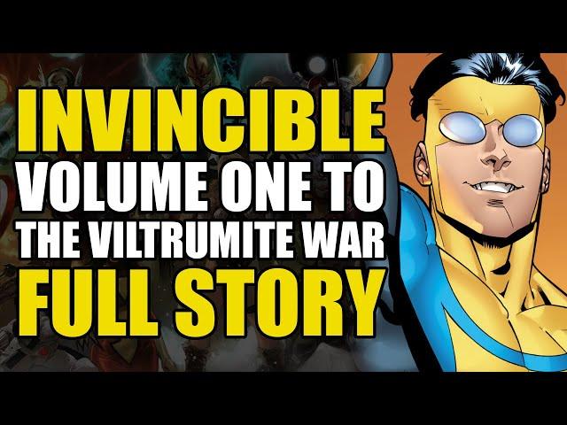 Invincible Vol 1 To The Viltrumite War Full Story | Comics Explained