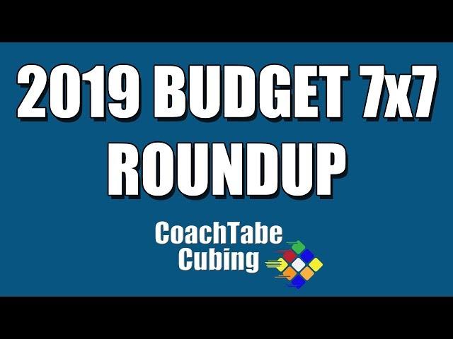 2019 Budget 7x7 Cube Roundup, Comparison, and Review!