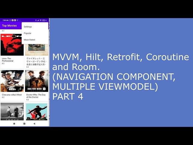 MVVM, Hilt, Retrofit, Coroutine and Room. (NAVIGATION COMPONENT, MULTIPLE VIEWMODEL) PART 4