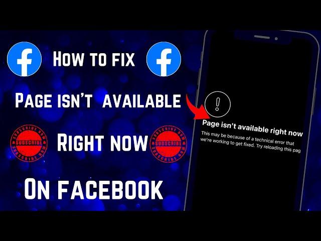 FixedFacebook Page Isn't Available Right Now in iPhone 2024 | Why!! Facebook not opening iPhone2024