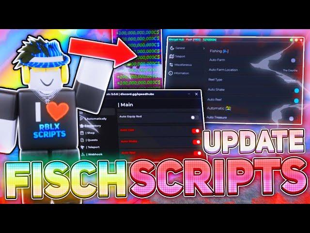 FISCH Script with INSTANT Catch Auto Farm, Auto Sell, Mod Detection & More for UPDATE (PC/Mobile)