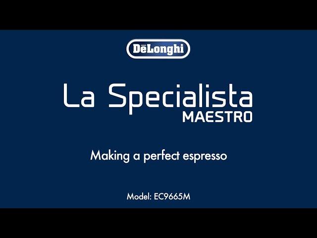 La Specialista Maestro | How to make a perfect espresso