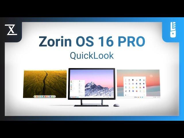 Linux Distro QuickLook: Zorin OS 16 PRO