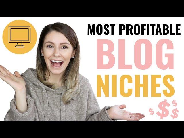 100 MOST PROFITABLE BLOG NICHES THAT MAKE MONEY IN 2021 | START MAKING MONEY BLOGGING FOR BEGINNERS