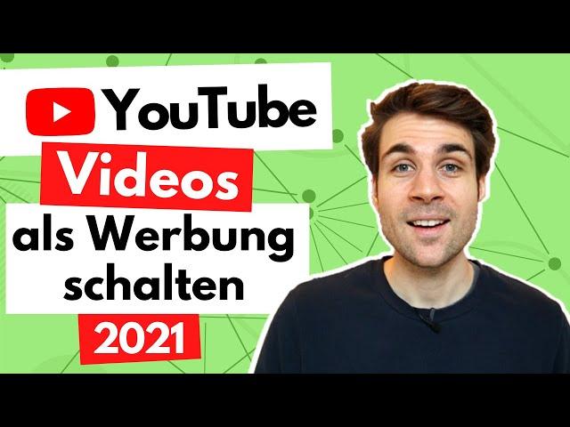 YouTube Ads Tutorial 2021 - So schaltest du YouTube Werbung (Schritt-für-Schritt Anleitung)