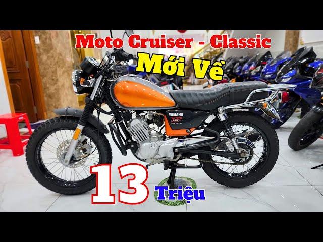Moto Cruiser , Classic Cổ Điển Giá Rẻ YB125 ,Gentleman 200 ,GZ150A , Brixton 150 ,Harley 883