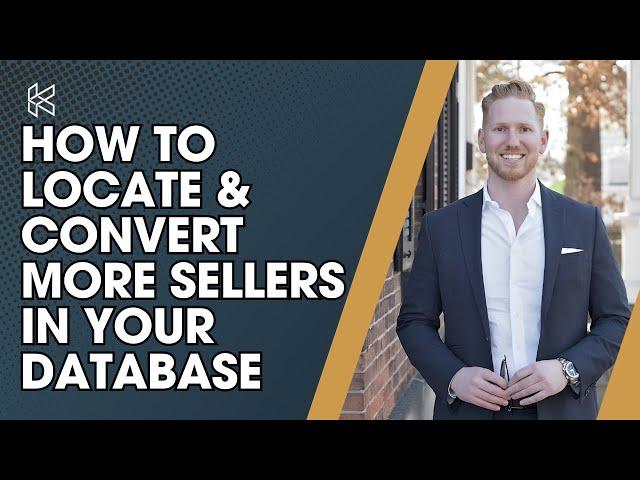 How to Locate and Convert More Sellers in Your Database