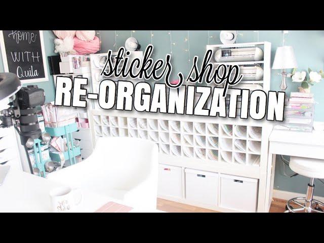 My Sticker Shop Storage and Re-Organization | At Home With Quita