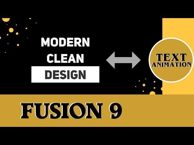 Fusion 9 Tutorial -  Smooth and Minimal Text - Title Animation -  Motion graphics #6