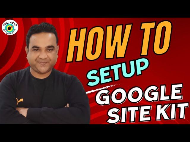 Google Site Kit Setup | How to Set Up Google Site Kit 2023 on Your WordPress Site in Minutes