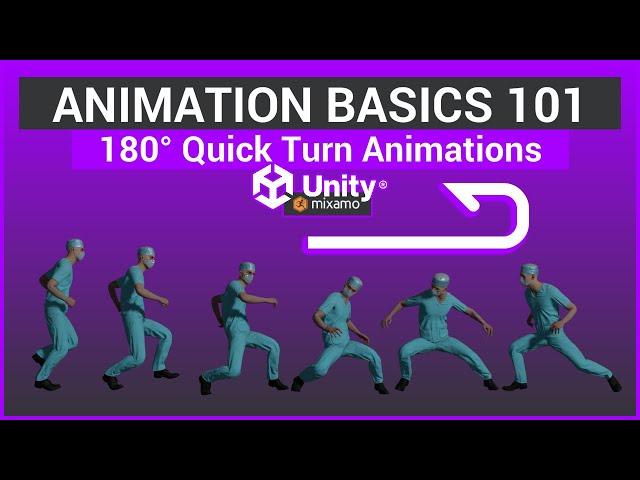 Unity Animation and Mixamo - 180° Quick turns!