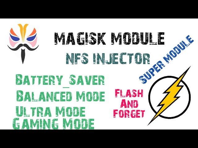 MAGISK MODULE [NFS-INJECTOR] [Forcefulness/Energy Aware][HUNTER][V5]