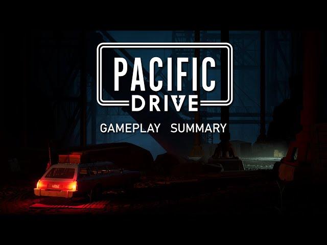 Pacific Drive - Surviving the Zone | Gameplay Summary