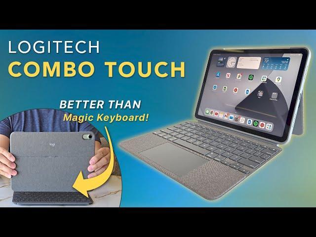 Logitech Combo Touch For iPad Air - Better Than Apple’s Magic Keyboard