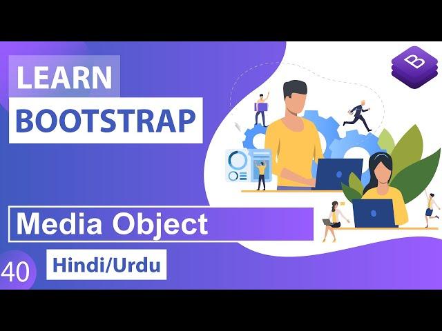 Bootstrap Media Object Classes Tutorial in Hindi / Urdu