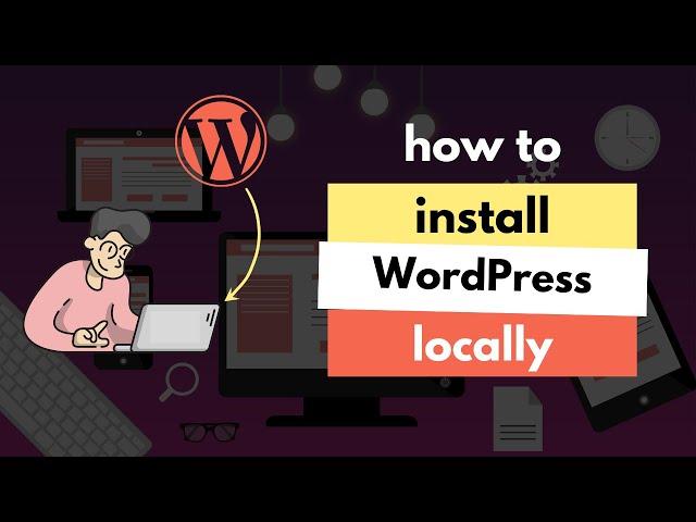 How to Install WordPress Locally [using LocalWP on Ubuntu Desktop]