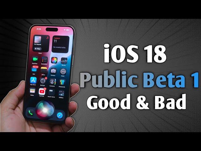 iOS 18 Public Beta 1 review - Watch This After Update