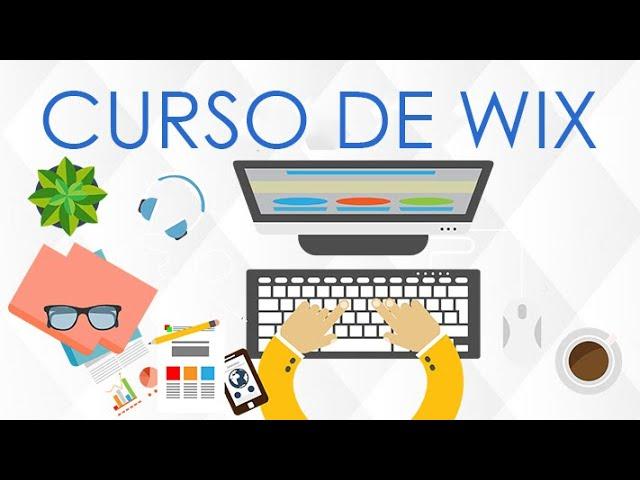 CURSO DE WIX - COMPLETO
