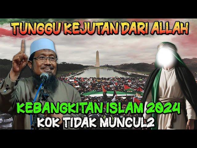 UMAT ISLAM JANGAN PESIMIS TUNGGU KEJUTAN DARI ALLAH II Ustadz Andri Kurniawan