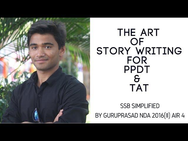 The art of story writing for PPDT and TAT | #3 SSB Simplified