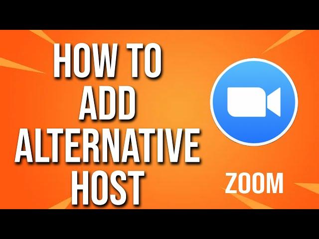 How To Add Alternative Host Zoom Tutorial