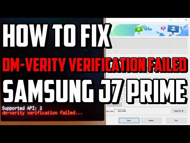 Fix dm-verity verification failed Samsung J7 Prime