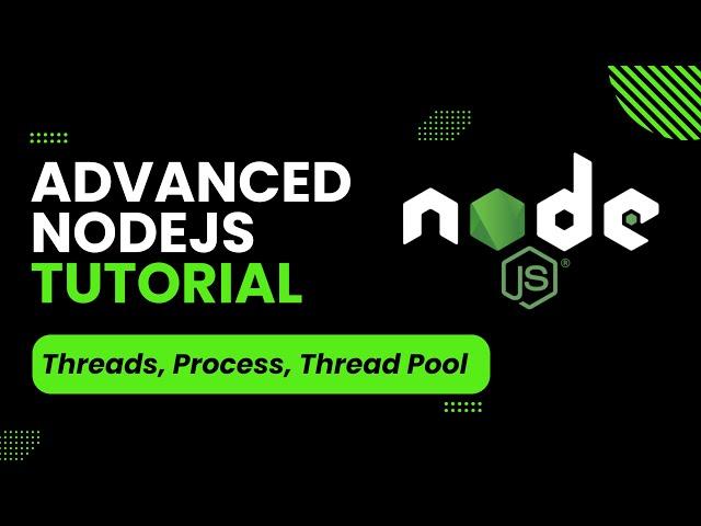 Nodejs Tutorial 10: Worker Threads & Process | Is Node.js multithreaded? Advanced Node.js