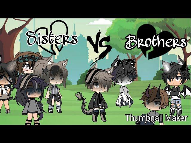 Sisters vs bad brothers | glsb | gacha life singing battle D; | ReAd DeSc