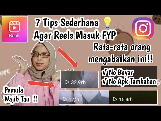 Tips Sederhana Agar Reels instagram masuk FYP || pemula wajib tau || Elsa Official