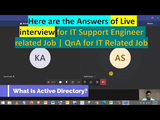 Here are the Answers of Live interview for IT Support Engineer related Job | QnA for IT Related Job