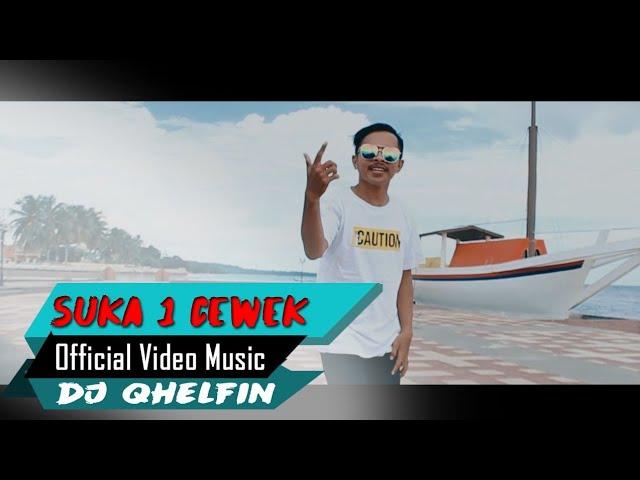 Party_Suka Sama 1 CewekDj Qhelfin (Official Video Music 2020)