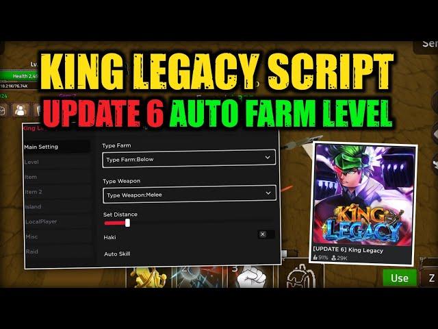 King Legacy Script New Update 6 Auto Farm Level | Mobile & Pc