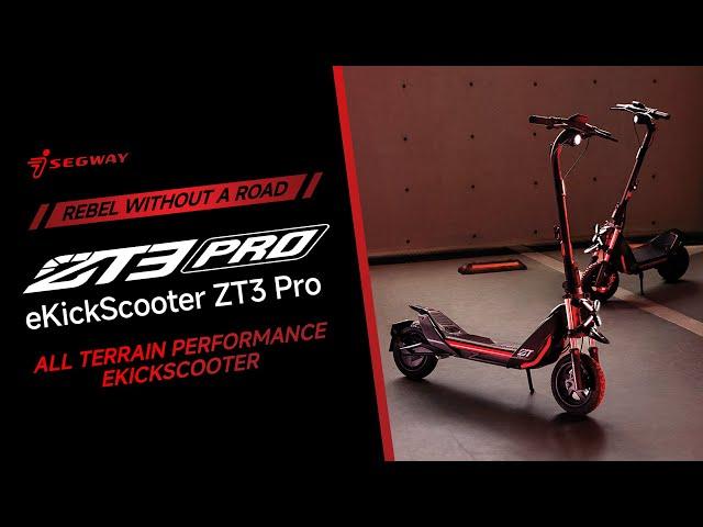 Segway ZT3 Pro - All Terrain Performance eKickscooter