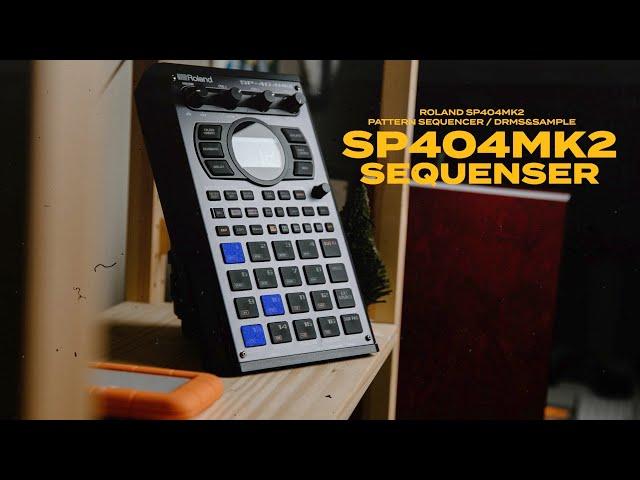 Roland SP404 MK2 Sequencer | sp404 mk2 pattern Tutorial