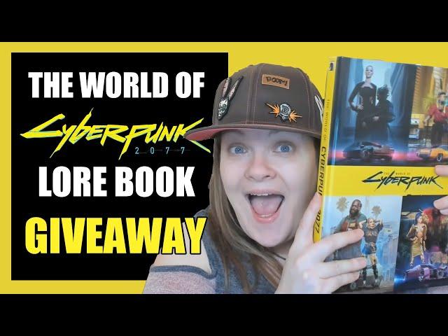 The World of Cyberpunk 2077 Lore Book GIVEAWAY