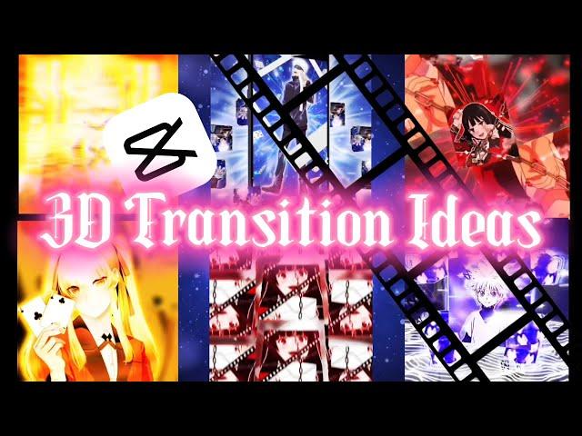 3D Transition Ideas Part 1 | capcut