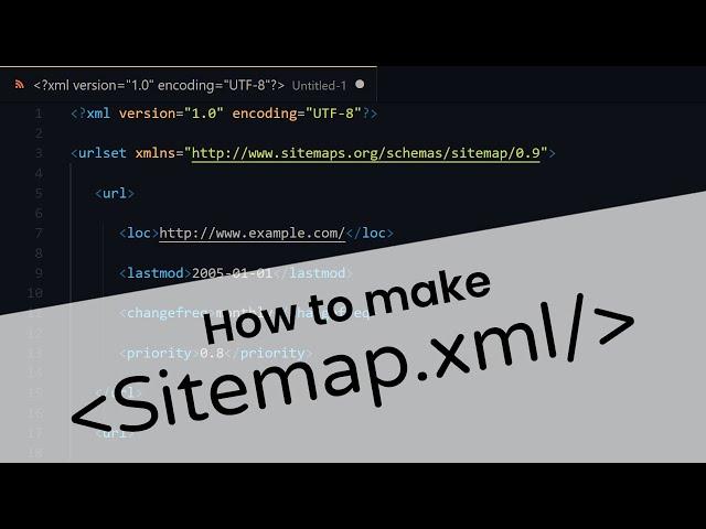 How to implement sitemap in your Site | Plain, React, Vue, Angular and all other