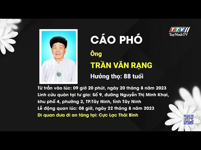 Cáo phó ông Trần Văn Rạng, hưởng thọ 88 tuổi | TayNinhTVDVC