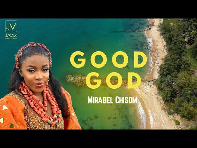 Good God by Mirabel_somi  (official music video)