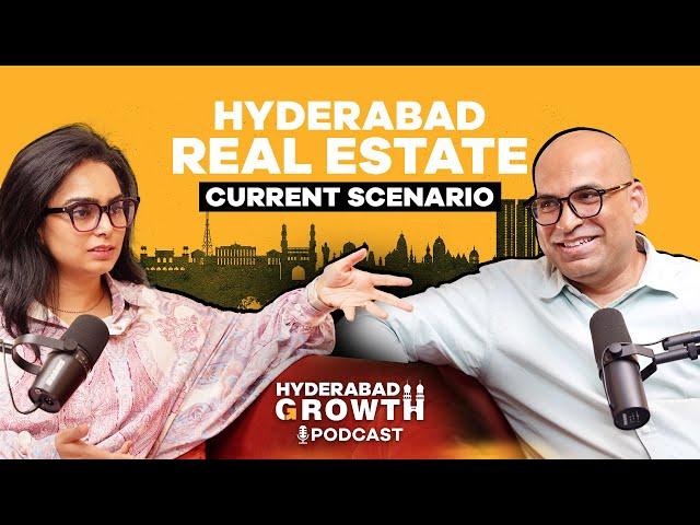 Hyderabad Real Estate Podcast | Episode 1 | Hyderabad Growth #hyderabadrealty