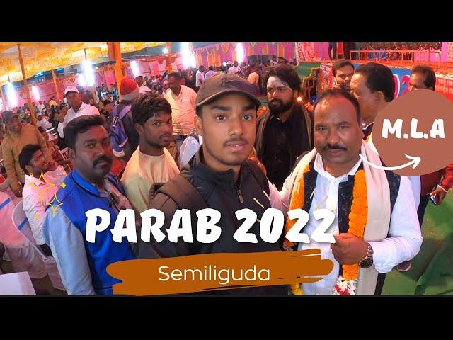 PARAB 2022 //SEMILIGUDA//KORAPUT//CHANDAN BHAI VLOGS ️ #koraputia #dhemssa #desia #odiavlog