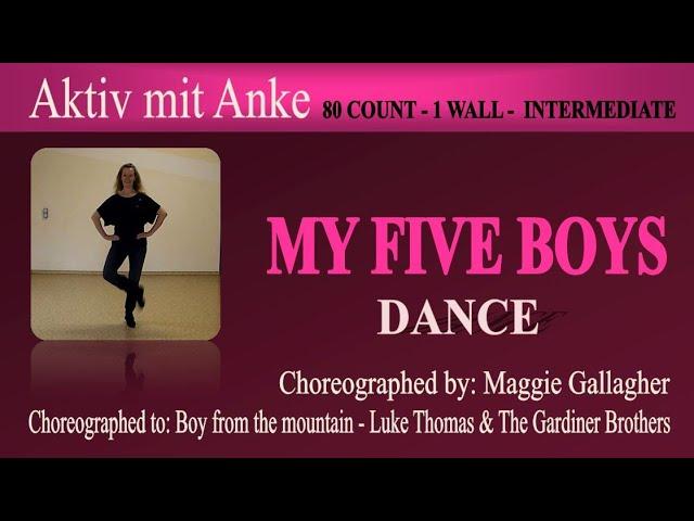 My five boys - Maggie Gallagher - dance by Anke